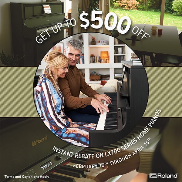 Get up to $500 off with instant rebates on LX700 series home pianos. February 15th through April 15th. *Terms and Conditions Apply. Roland